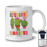 Personalized My Students Are 100 Days Sharper; Amusing School Cactus; Custom Name Teacher T-Shirt