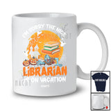Personalized Nice Librarian Is On Vacation; Joyful Halloween Zombie Pumpkin; Custom Name Jobs T-Shirt