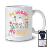 Personalized No Horse No Glory; Lovely Farm Animal Flowers; Custom Name Farmer T-Shirt