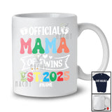 Personalized Official Mama Of Twins 2025; Lovely Mother's Day Pregnancy; Custom Name Family T-Shirt