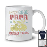 Personalized Only A Cool Papa Drives Garbage Trucks; Proud Father's Day Custom Name Driver; Vintage T-Shirt