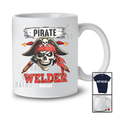 Personalized Pirate Welder; Humorous Father's Day Custom Name Pirate Skull Family Group T-Shirt