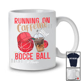 Personalized Running On Caffeine And Bocce Ball; Joyful Custom Name Coffee Bocce Ball Player T-Shirt
