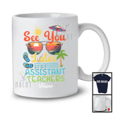 Personalized See You Assistant Teachers, Cute Summer Vacation Custom Name, Beach Sunglasses T-Shirt