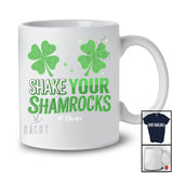 Personalized Shake Your Shamrocks; Sarcastic St. Patrick's Day Custom Name Adult Shamrock T-Shirt