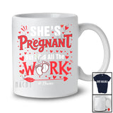 Personalized She's Pregnant I Did All The Work; Happy Valentine Pregnancy; Custom Name Couple T-Shirt