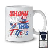 Personalized Show Me The Titties; Sarcastic 4th Of July US Flag Firecracker; Custom Name Patriotic T-Shirt
