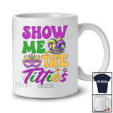 Personalized Show Me The Titties; Sarcastic Mardi Gras Mask Jester Hat; Custom Name Parades T-Shirt