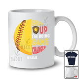 Personalized Shut Up I'm Doing Game Changer; Proud Father's Day Custom Name Softball Player T-Shirt