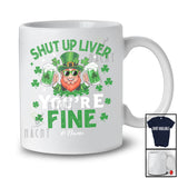 Personalized Shut Up Liver You're Fine; Cheerful St. Patrick's Day Custom Name Leprechaun Drinking T-Shirt