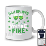 Personalized Shut Up Liver You're Fine; Cheerful St. Patrick's Day Wine Custom Name Drinking T-Shirt