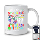 Personalized So Long 5th Grade Look Out 6th Grade; Lovely Last Day Of School Custom Name Unicorn T-Shirt