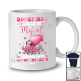 Personalized Sometimes I Talk To Myself We Both Laugh; Lovely Custom Name Squid Animal T-Shirt