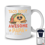 Personalized Taco Bout An Awesome Papa; Lovely Father's Day Custom Name Spanish Family T-Shirt