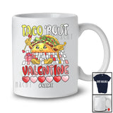 Personalized Taco 'Bout Valentine; Amazing Custom Name Mexican Taco Hearts; Couple Family T-Shirt