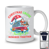 Personalized Thankful For Memories Together; Lovely Christmas Cruise; Custom Name Santa T-Shirt