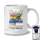 Personalized The Only Choice I Made; Lovely LGBTQ Pride Custom Name T-Rex Rainbow Gay T-Shirt