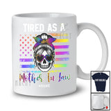 Personalized Tired As A Mother In Law; Joyful Mother's Day Custom Name Skull US Flag; Family T-Shirt