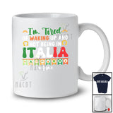 Personalized Tired Of Not Being In Italia; Humorous St. Patrick's Day Groovy Custom Name Italian T-Shirt