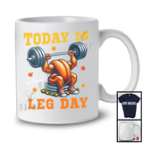 Personalized Today Is Leg Day; Humorous Thanksgiving Custom Name; Workout Gym Fitness T-Shirt