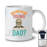 Personalized Too Young to Be A Dad; Joyful Father's Day Custom Name Men; Family T-Shirt