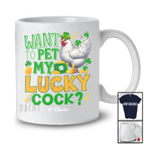 Personalized Want To Pet My Lucky Cock; Joyful St. Patrick's Day Custom Name Adult Men; Rooster T-Shirt