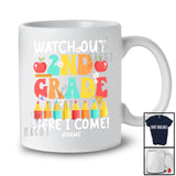 Personalized Watch Out 2nd Grade Here I Come; Amazing Back To School Custom Name Teacher T-Shirt
