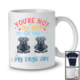 Personalized You're Not The Boss My Dogs Are, Lovely Father's Day Custom Name Cane Corso T-Shirt