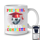 Preschool Level Complete, Joyful Last Day Of School Soccer Player Playing, Students Group T-Shirt