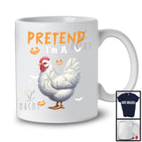 Pretend I'm A Chicken; Lovely Halloween Costume Farm Animal Lover; Farmer Group T-Shirt