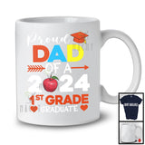 Proud Dad Of A 2024 1st Grade Graduate, Wonderful Father's Day Graduation, Family Group T-Shirt
