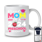 Proud Mom Of A 2024 Preschool Graduate, Wonderful Mother's Day Graduation, Family Group T-Shirt