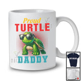 Proud Turtle Daddy, Amazing Father's Day Wild Animal Glasses, Vintage Matching Family Group T-Shirt