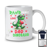 Rawr Means I Love My Dad, Adorable Father's Day T-Rex Daddy, Dinosaur Lover Family Group T-Shirt