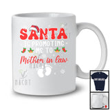 Santa Is Promoting Me To Mother in law; Cheerful Christmas Pregnancy Announcement Santa; Snow Family T-Shirt