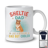 Sheltie Dad Definition Regular Dad But Cooler, Amazing Father's Day Vintage, Family Group T-Shirt