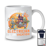 Sorry The Nice Electrician Is On Vacation, Sarcastic Halloween Zombie Electrician, Skeleton T-Shirt