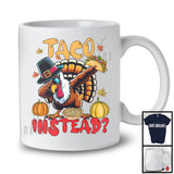 Taco Instead, Cheerful Thanksgiving Dabbing Turkey Sunglasses, Food Lover Dinner Family T-Shirt