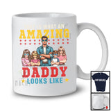 That Is What An Amazing Daddy Look Likes, Happy Father's Day 1 Son 3 Daughter, Family T-Shirt