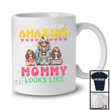 That Is What An Amazing Mommy Look Likes, Happy Mother's Day 1 Son 2 Daughter, Family T-Shirt