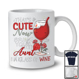 That's Cute Bring Your Aunt A Glass of Wine, Awesome Mother's Day Roses, Drinking Drunker T-Shirt