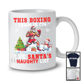 This Boxing Team Is On The Santa's Naughty List; Humorous Christmas Santa Snow; Sport Player T-Shirt