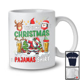 This Is My Christmas Pajamas Shirt; Joyful X-mas Tree Dabbing Santa Beer; Drinking Drunker T-Shirt