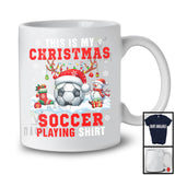 This Is My Christmas Soccer Playing Shirt; Adorable X mas Santa Reindeer Sport Team Player T-Shirt