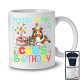 Today Is My Dog's Birthday, Lovely Shetland Sheepdog Owner Lover, Friends Family Team T-Shirt