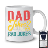 Vintage Dad Jokes You Mean Rad Jokes, Humorous Father's Day Sunglasses Face, Family T-Shirt