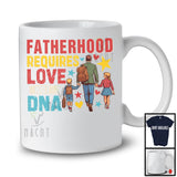 Vintage Fatherhood Requires Love Not DNA, Amazing Father's Day Stepdad Proud, Family T-Shirt