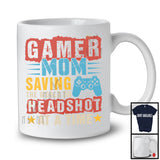 Vintage Gamer Mom Saving The World, Joyful Father's Day Video Games Controller, Gamer T-Shirt