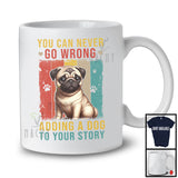 Vintage Retro Adding A Dog To Your Story, Lovely Pug Paws Owner Lover, Family Group T-Shirt