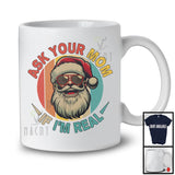 Vintage Retro Ask Your Mom If I'm Real; Sarcastic Christmas Santa Sunglasses Face; Adult Family T-Shirt